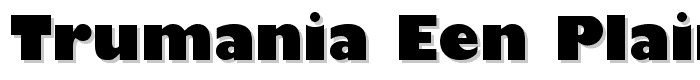Trumania EEN Plain font